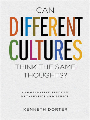 cover image of Can Different Cultures Think the Same Thoughts?